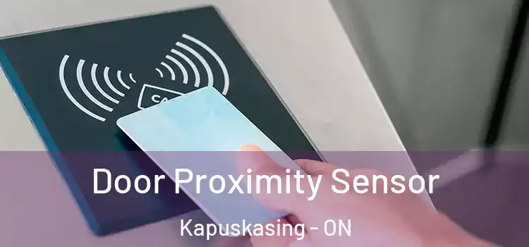Door Proximity Sensor Kapuskasing - ON