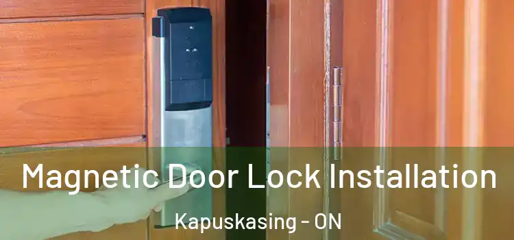 Magnetic Door Lock Installation Kapuskasing - ON