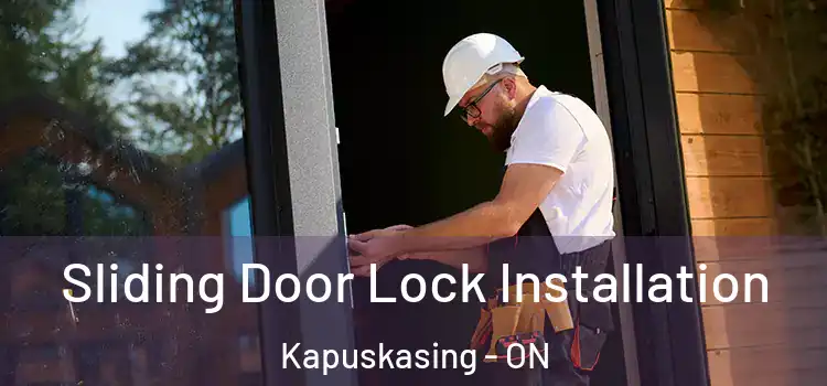 Sliding Door Lock Installation Kapuskasing - ON